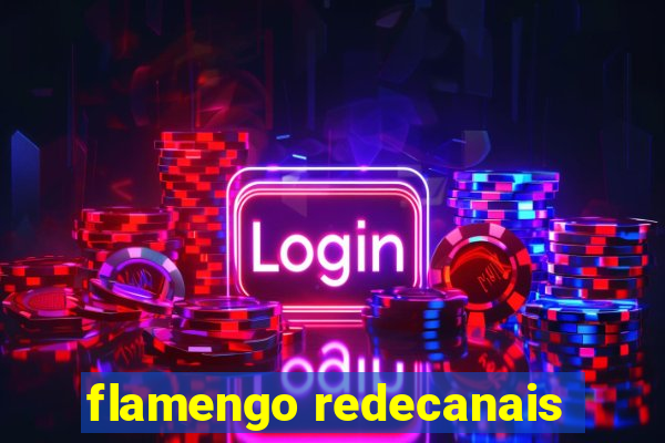 flamengo redecanais